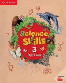 Science Skills Level 3 Pupil's Book + Activity Book